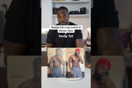 Simple Fat Loss Lunch & Dinner Idea