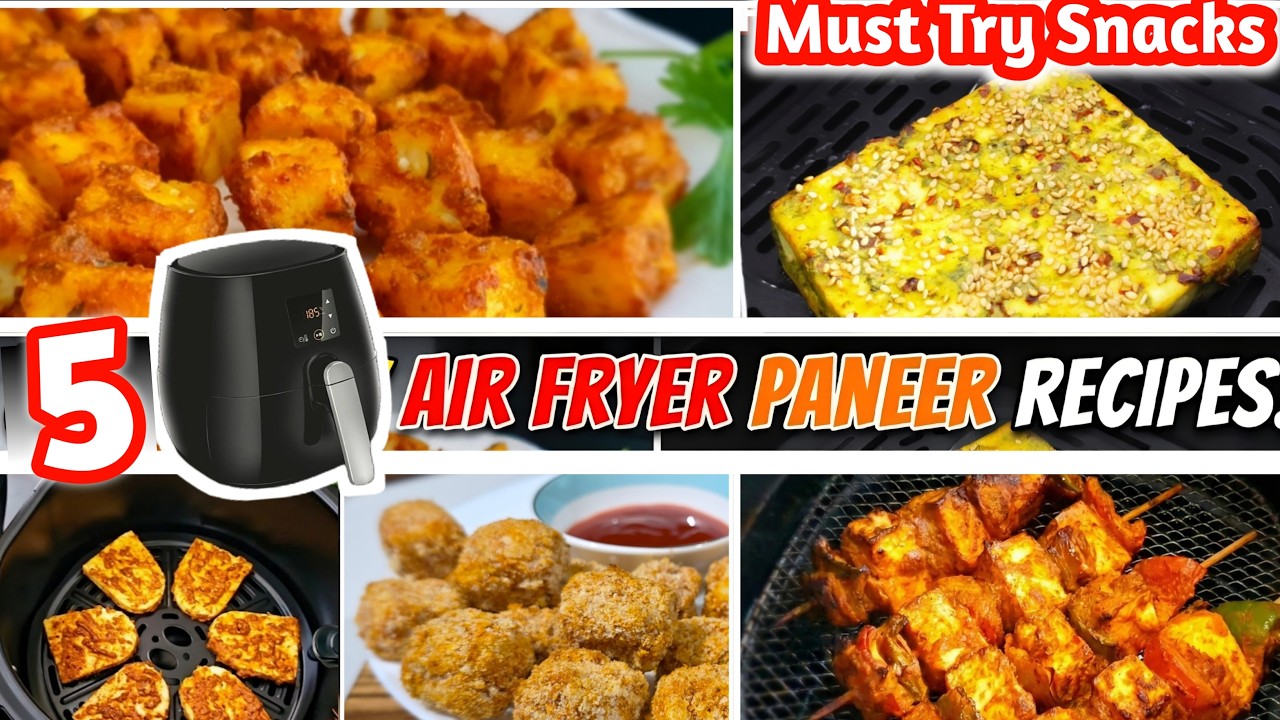 5 Air Fryer Paneer Recipes | Healthy Air Fryer Snacks Recipes 5 Air Fryer Paneer Recipes | Healthy Air Fryer Snacks Recipes