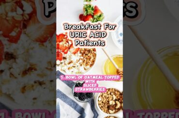 breakfast for uric acid patients#youtubefeed  #shortsvideo #shorts
