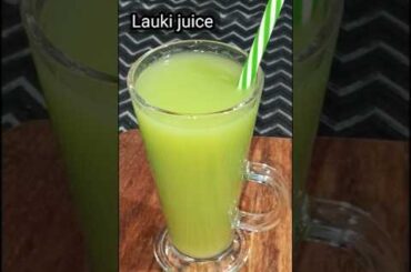 Lauki juice | weight loss juice | Low calorie juice | bottle gourd juice #shorts #youtubeshorts