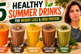 5 Summer Health Drinks Recipe | High Protein Weight Loss & Gut Friendly | Sattu, Calcium & Collagen