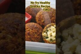 Healthy Tiffin Recipe for Kids School | Easy & Tasty Healthy Snacks Recipes