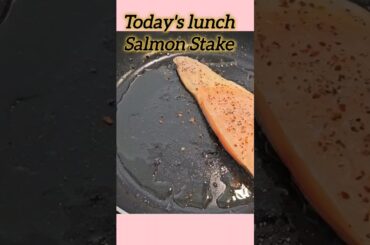 Today's lunch Salmon Stake #food #cooking #foodie