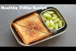Quick & Healthy tiffin ideas for kids | School Lunch box Recipes | Tiffin Recipes