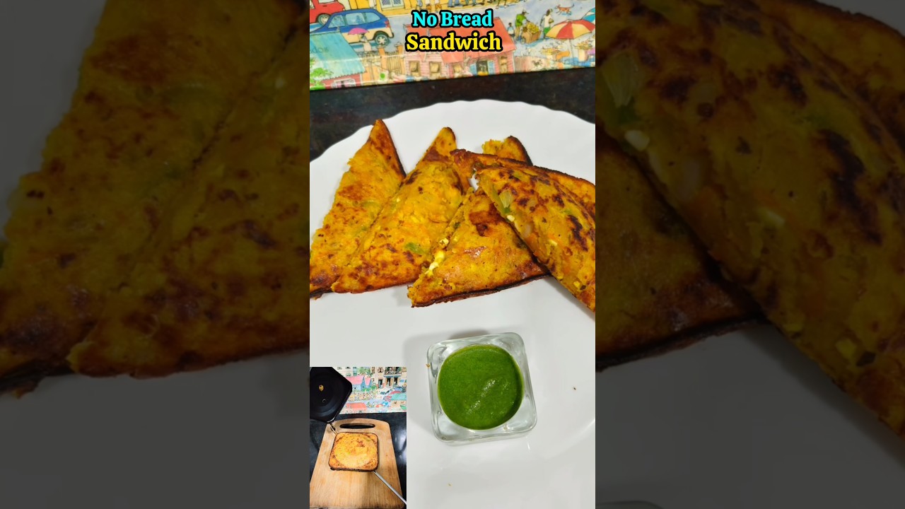 No Bread Sandwich Recipe | Healthy & Delicious | Moong dal sandwich | Protein rich Breakfast No Bread Sandwich Recipe | Healthy & Delicious | Moong dal sandwich | Protein rich Breakfast