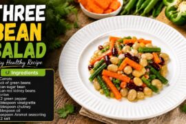 Three Bean Salad Recipe | Simple, Healthy & Delicious