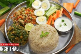 One Thali, Complete Nutrition! High Protein Veg Lunch for Weight Loss & Muscle Gain