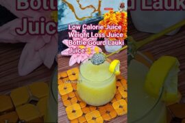 Low Calorie Juice - Weight Loss Juice | Bottle Gourd Lauki Juice #shorts #shortsfeed #weightloss