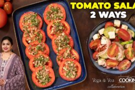 Tomato Salad 2 Delicious Versions Everyone Loves | Fresh & Healthy