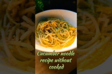 Cucumber Noodles Salad #weightloss #recipe #shorts #cucumber #salad #youtubeshorts