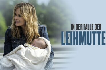 In der Falle der Leihmutter (SPANNENDER FILM ganzer Film auf Deutsch, Drama Thriller Filme)
