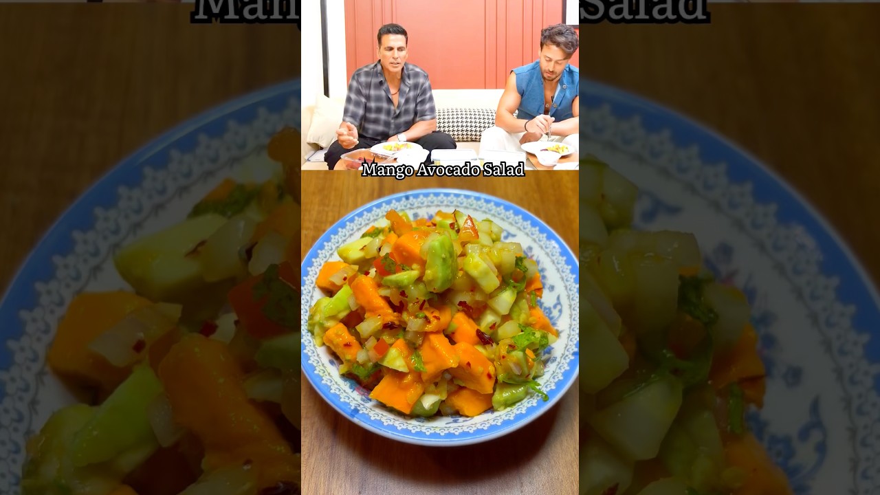 Akshay Kumar Favourite Mango Avacado Salad Recipe | #shorts #viral #trending #youtubeshorts healthy Akshay Kumar Favourite Mango Avacado Salad Recipe | #shorts #viral #trending #youtubeshorts healthy