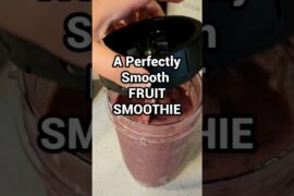 The 60-Second Trick for the Perfect Fruit Smoothie! #smoothie #hacks #weightloss #recipe