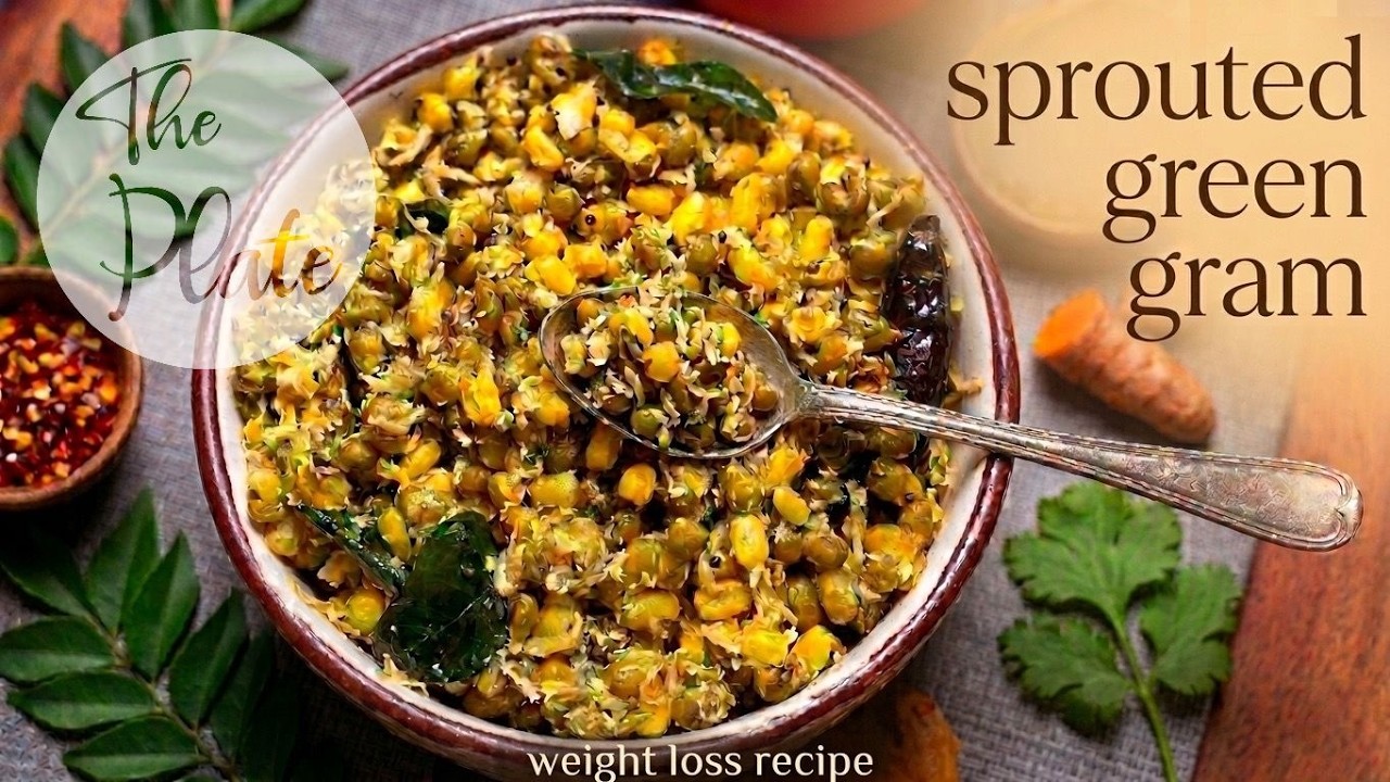 Green Gram Sprouts Recipe | Healthy Weight Loss Dinner | The Plate Green Gram Sprouts Recipe | Healthy Weight Loss Dinner | The Plate