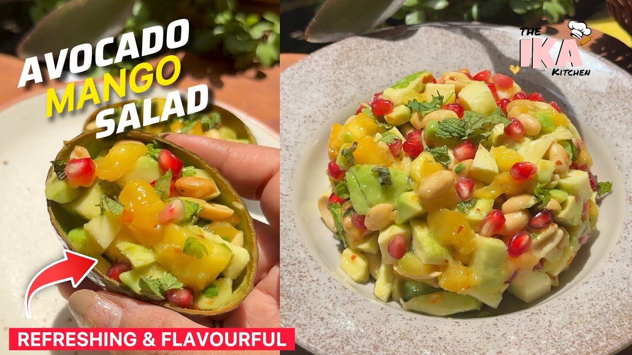 Avocado Mango Salad | 10 minute Recipe | Easy Healthy Salad Recipe | The Ika Kitchen Avocado Mango Salad | 10 minute Recipe | Easy Healthy Salad Recipe | The Ika Kitchen