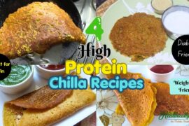 4 High Protein Chilla Recipes for Weight Loss | Healthy Breakfast & Tiffin Ideas