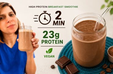 2 Minute Healthy Breakfast Smoothie Recipe With 23g Protein for Fat loss | No Protein Powder | Vegan