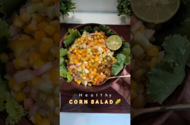 ZERO OIL sweet corn chaat/ sweet corn salad/ corn chat/ American corn salad #shorts #viral #fyp