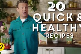 20 Quick & Healthy Recipes To Cook At Home | Jamie Oliver