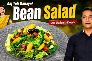 Healthy Green Beans Salad | Easy Salad Recipe By Chef Shailendra Kekade @foodfoodindia