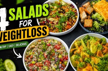 4 High Protein Salads for Weight Loss | Easy Healthy Salad Recipes