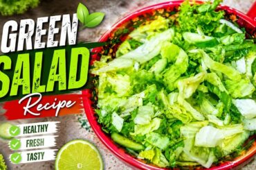 Weight Loss Green Salad Recipe | Healthy Salad at Home | Iceberg Salad Recipe