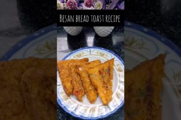 Besan Bread Toast | Easy & Healthy Breakfast Recipe