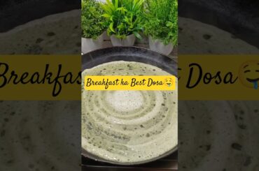 Crispy Green MoongDal Dosa | Healthy Breakfast Recipe#shorts #viralvideo#ytshorts#Foodie #DosaRecipe
