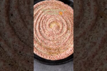 Ragi Dosa Recipe | Healthy Instant Ragi Dosa | Crispy Finger Millet Dosa #shorts #millets #food