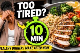 The 10-Minute Healthy Dinner I Make After Work