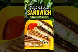 High Protein Sandwich Recipe | Healthy Veg Sandwich in Just 15 Minutes | Easy Tiffin Receipe