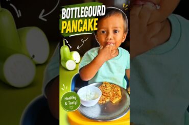 try this evening snack recipe #nithyafamilyjourney #bottlegourd #pancake #shorts #healthy #babyfood