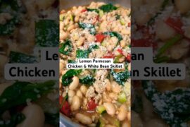 Lemon Parmesan Chicken & Wite Beans Skillet #recipe #easyrecipe #chickenrecipe #cooking #healthy