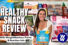 Healthy Snack Review | Trying New Healthy Low Point Foods | WeightWatchers Points, Calories & Macros