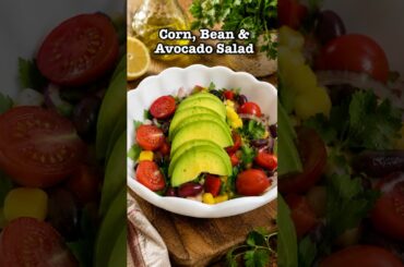 Fresh Bean & Corn Salad - Healthy Lunch Idea! #shorts