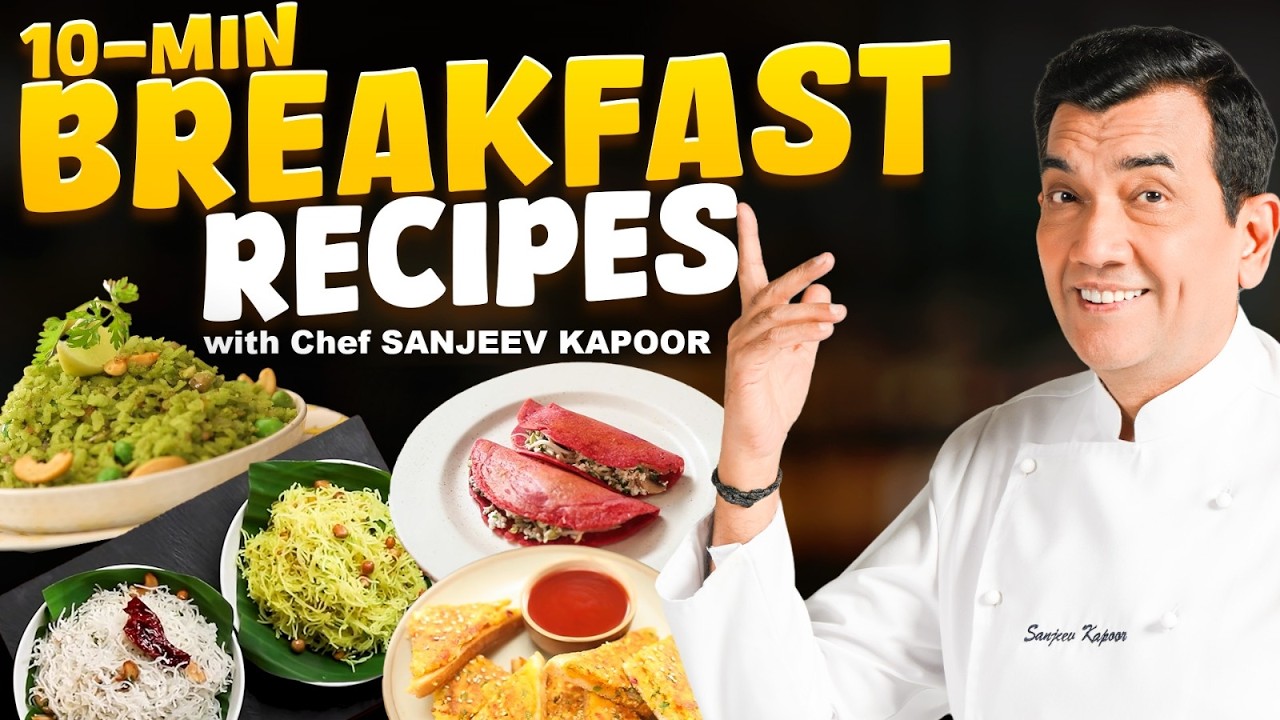 5 Healthy Breakfast Recipes In Just 10 Minutes | Easy Meal Prep By Chef@sanjeevkapoorkhazana 5 Healthy Breakfast Recipes In Just 10 Minutes | Easy Meal Prep By Chef@sanjeevkapoorkhazana