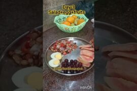 salad+egg+fruits#day3#healthy breakfast recipes#help to weight loss#protein#fiber#carbs#grapes#guava
