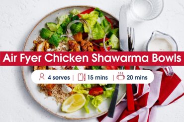 Air Fryer Chicken Shawarma Bowls | Easy Healthy Dinner in 35 Minutes