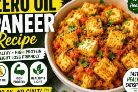 Zero Oil Paneer Recipe | Healthy High Protein Dinner | Weight Loss Friendly