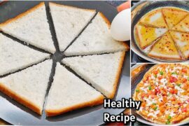 2 Minutes Bread Recipe | Healthy Bread Egg Sandwich Pizza | New Recipe | Bread Snacks Recipes