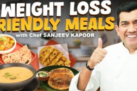 Healthy Indian Recipes You Can Make Every Day | Easy & Nutritious Meals By@sanjeevkapoorkhazana