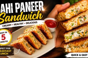 Creamy Dahi Paneer sandwich | Quick & Easy Sandwich recipe | Paneer Recipe | Healthy Curd Toast