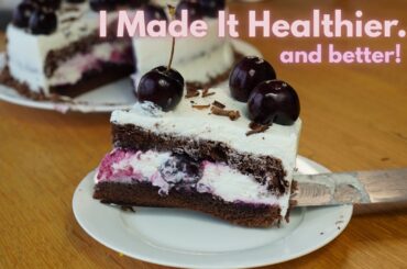 Amazing Black Forest Cake With Hidden Healthy Twist