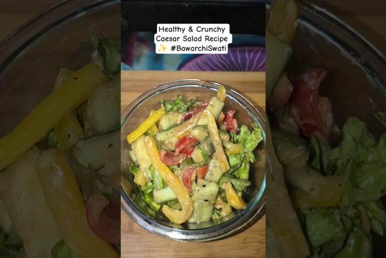 Healthy & Crunchy Caesar Salad Recipe#CaesarSalad #HealthyRecipes #QuickRecipes #BawarchiSwati