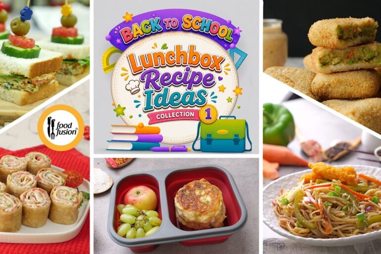 Lunchbox Recipe Ideas Collection 1 by Food Fusion | Back-to-School Special