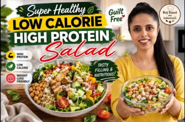 Healthy Low Calorie High Protein salad