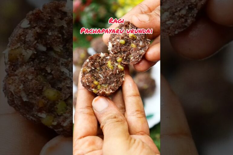 #Ragipachapayaruurundai|#Ragiurundai|#pachapayaruurundai|#indhuskitchen|#healthysnacks