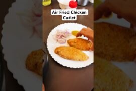 Low Fat Healthy Chicken Cutlet in Air Fryer #airfryerrecipes