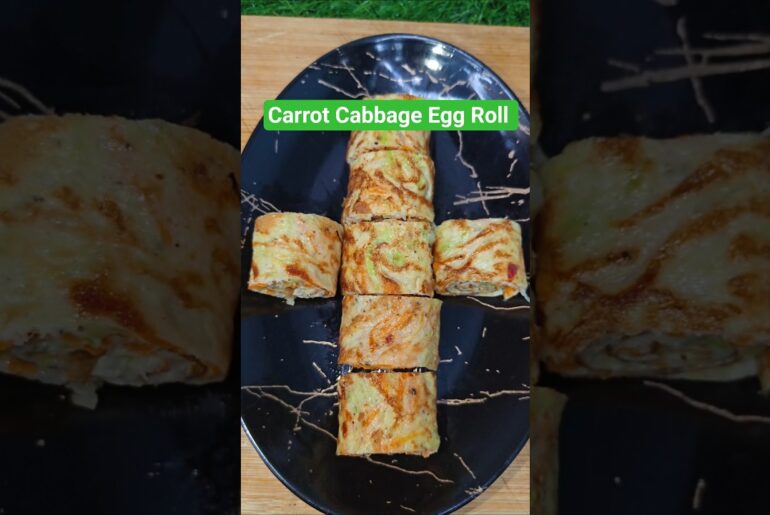 Crispy Carrot Cabbage Egg Roll | Easy & Healthy Breakfast Recipe#CarrotEggRoll #HealthyBreakfast