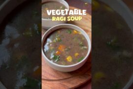 Vegetable Ragi Soup | Healthy & Tasty Ragi Soup |#ytshorts #fyp  #vegetablesoup #youtube #shorts